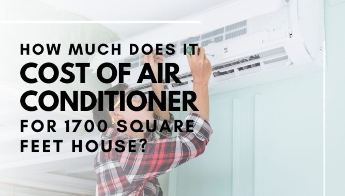 ac for 1700 sq ft